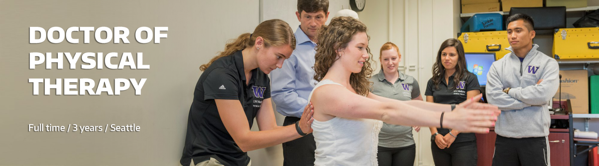 The words "Doctor of Physical Therapy, Full time, 3 years, Seattle" on a photo of a DPT student examining another student's back.