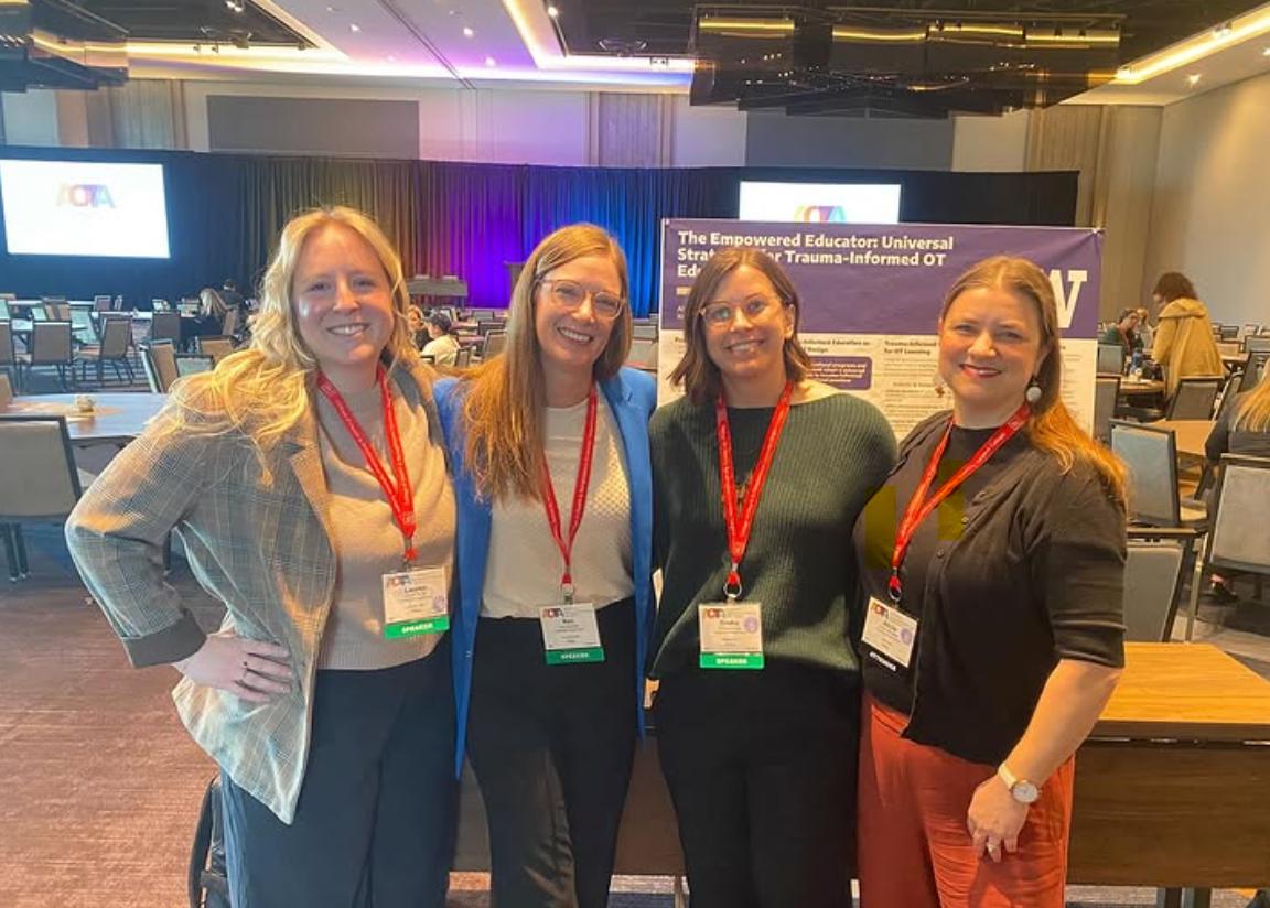 L to R: Lauren Butler, Keri DeGroot (both OT Faculty); Emma Gregg, PhD student, and Alicia Glenwell, UW MOT alum